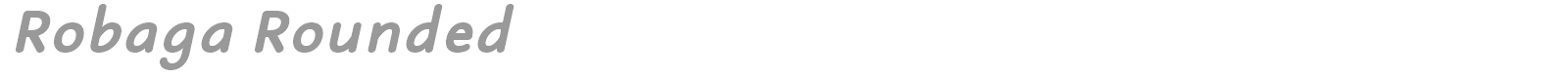 Robaga Rounded font preview
